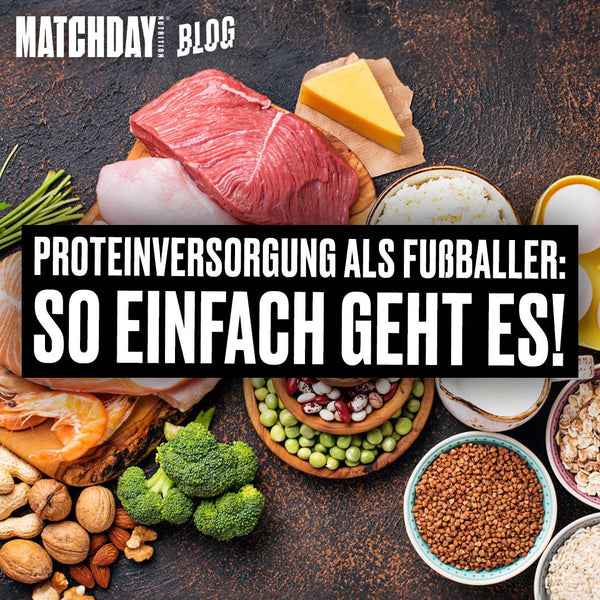 Die richtige Proteinversorgung für Fußballer: So einfach geht es!